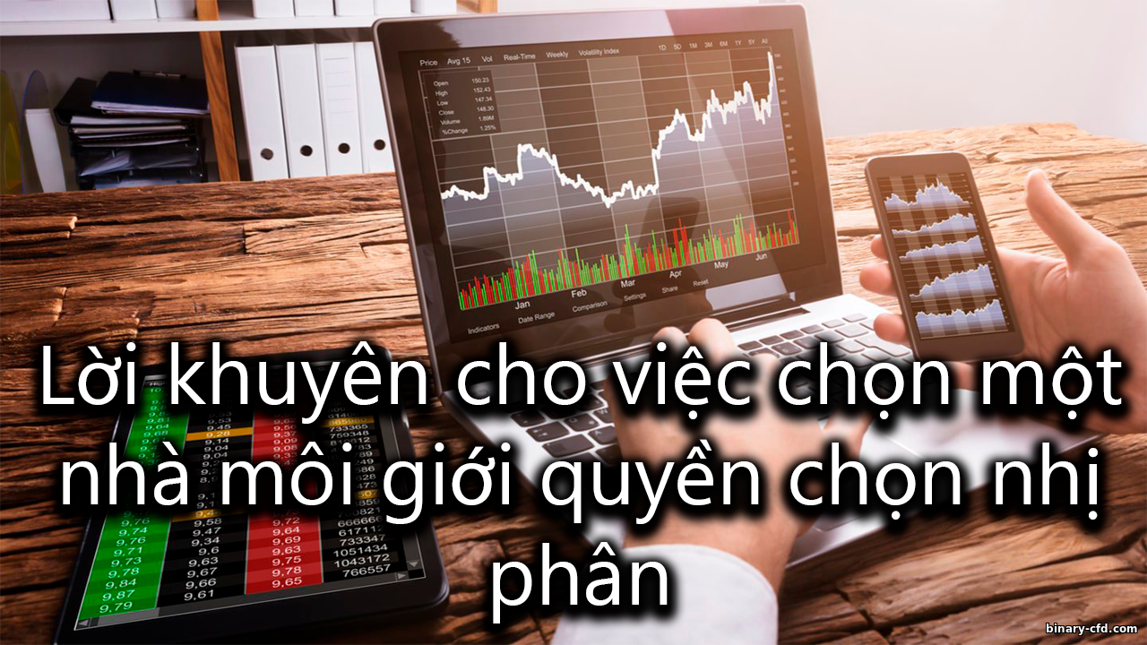 Cách Chọn Nhà Môi Giới Quyền Chọn Nhị Phân Phù Hợp https://binary-cfd.com/_nw/0/48527270.png