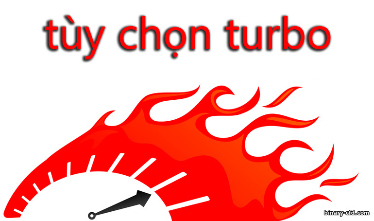 tùy chọn turbo trong tùy chọn nhị phân